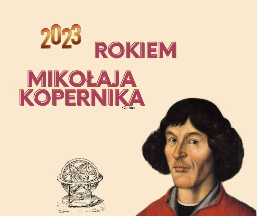 Rok 2023 pod patronatem Mikołaja Kopernika